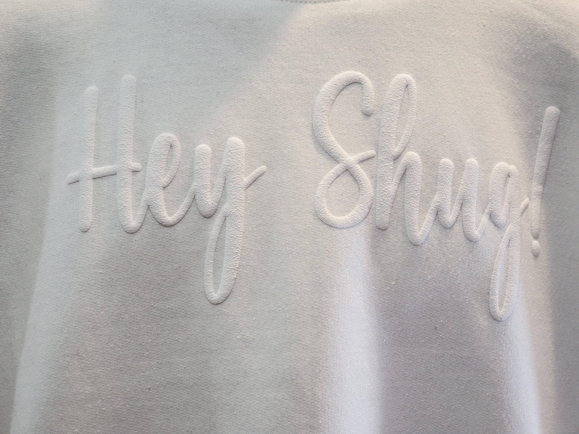 Classic White! Tone on Tone Puff Hey Shug! (R) Unisex Crew Neck Sweatshirt Crewneck Fabric - Top Drop Viral