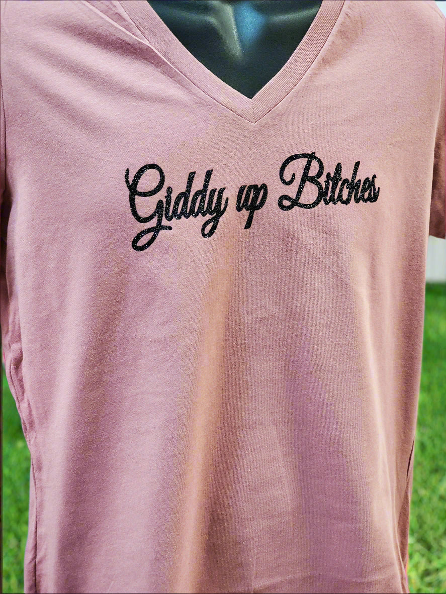 Giddy Up Bitches Let's Go Have Some Fun! - Top Drop Viral