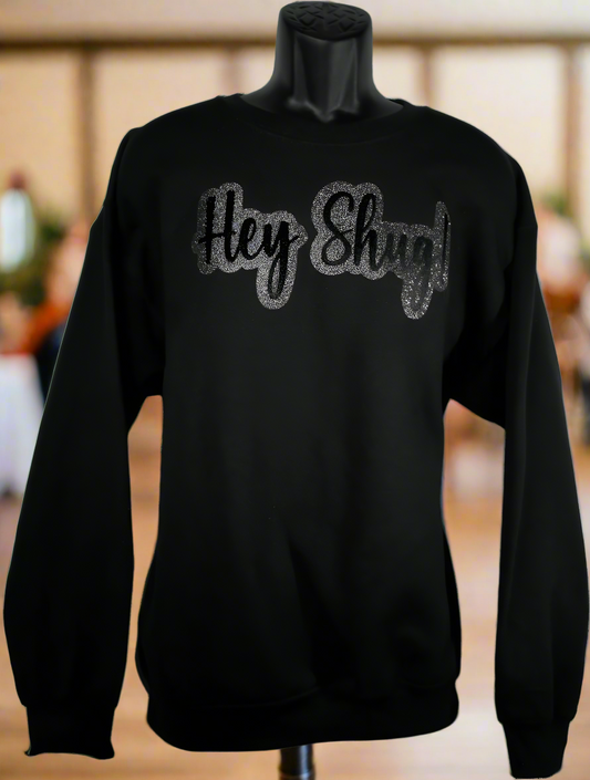 Elegant Black on Black Bling Show Your Southern Style and Charm with Hey Shug! (R) Unisex Crew Neck Sweatshirt Crewneck Fabric - Top Drop Viral