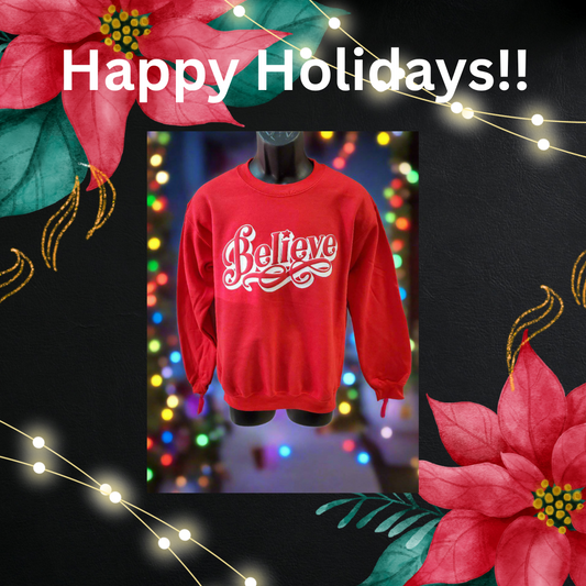 Christmas Crewneck When You Truly Believe in the Spirit of the Season - Top Drop Viral