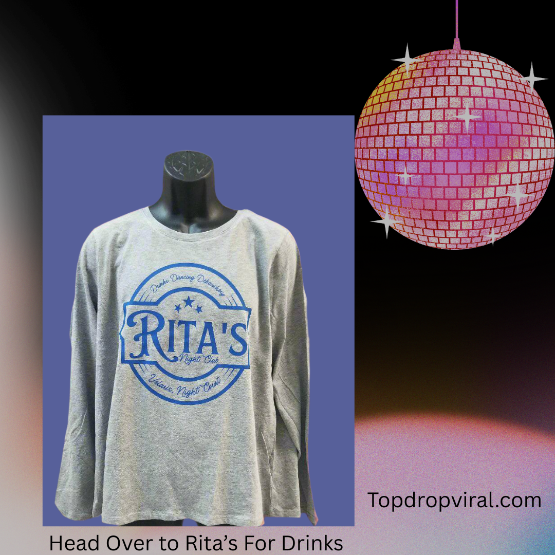 Rita's Nightclub Rita's Night Club T-Shirt Designed with the Acotar Fans in Mind - Top Drop Viral