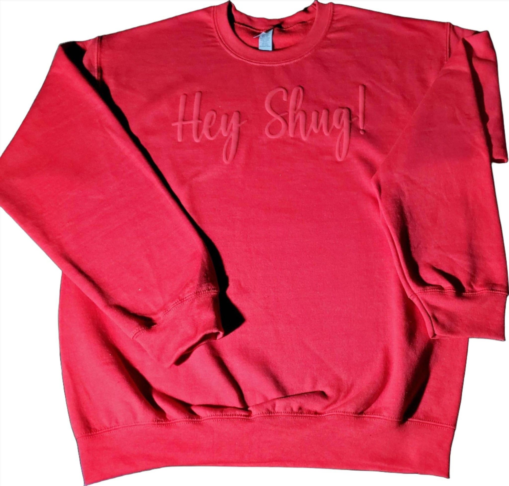 Gorgeous Red on Red Show Your Southern Attitude and Charm with Hey Shug! (R) Unisex Crew Neck Sweatshirt Crewneck Fabric - Top Drop Viral