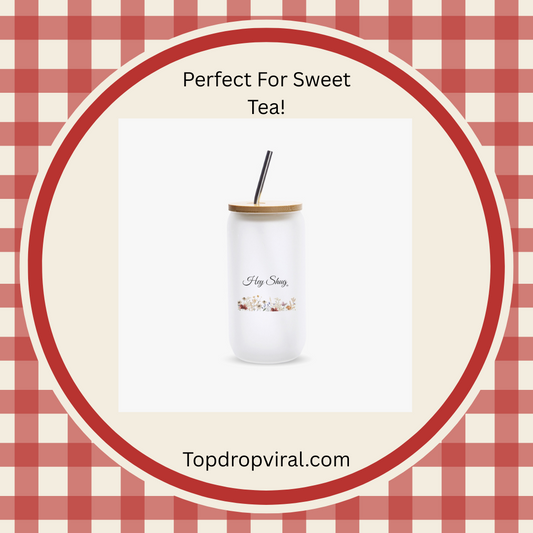 16OZ Hey Shug Frosted Glass Cups - Top Drop Viral