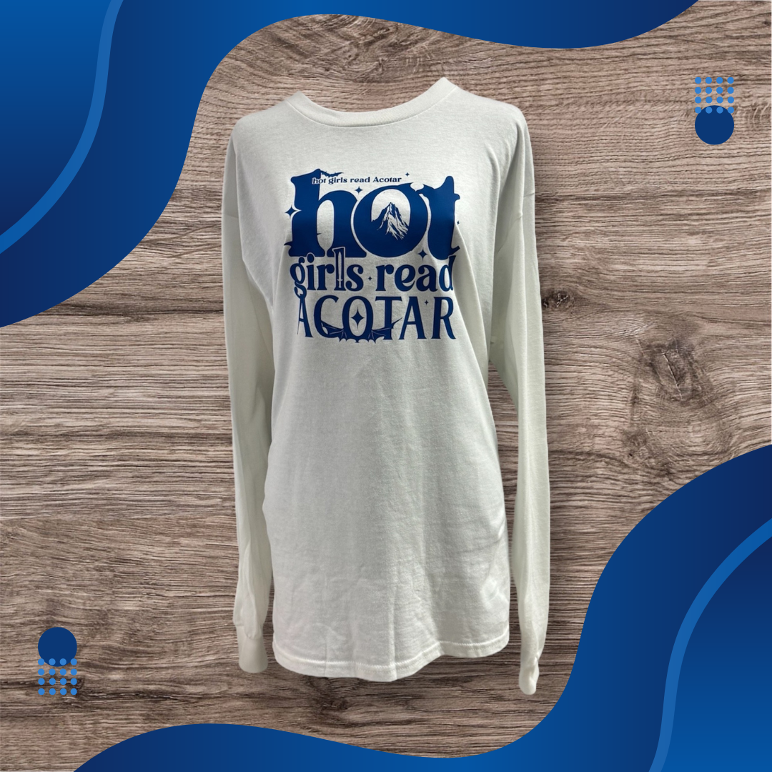 Hot Girls Read Acotar T-Shirt - Top Drop Viral