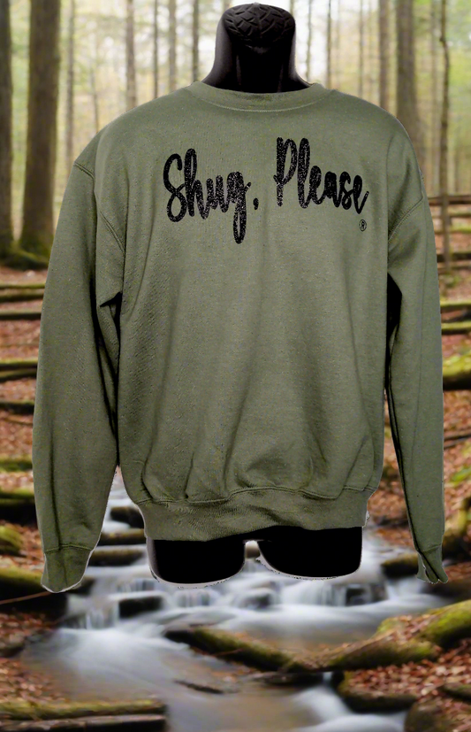 Camo Green with Black Glitter Show Your Southern Objection with Shug, Please (R) Unisex Crew Neck Sweatshirt (Copy) - Top Drop Viral